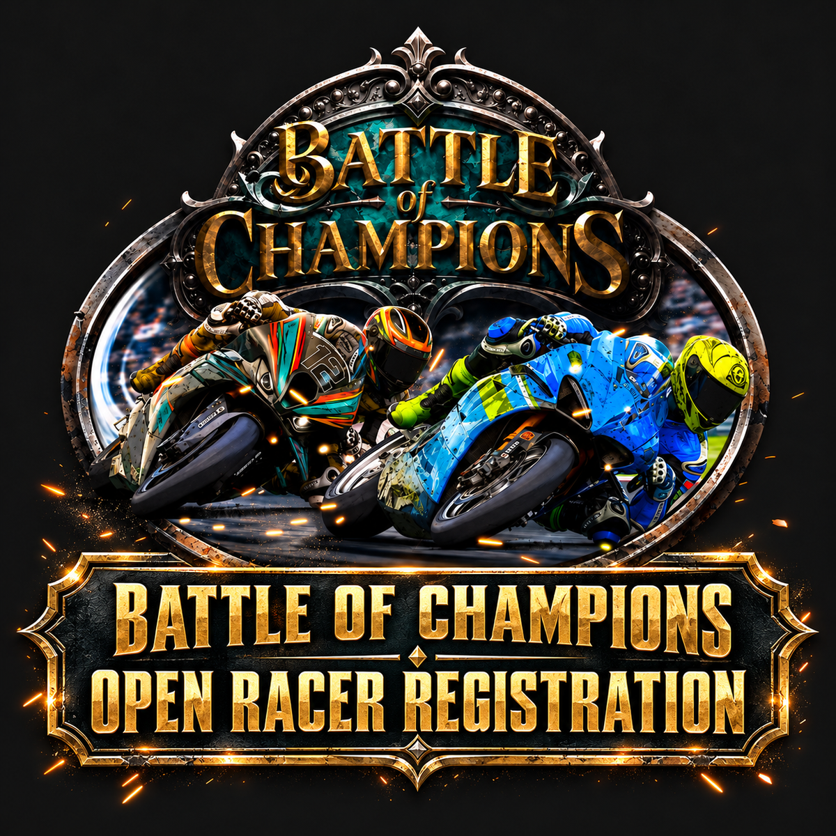 BATTLE OF CHAMPIONS — OPEN RACER REGISTRATION